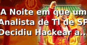 A Noite em que um Analista de TI de SP Decidiu Hackear a Sorte nos Slots do c67 🎰